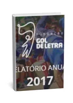 Capa do Relatório Anual 2018 da Fundação Gol de Letra
