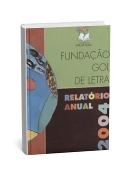 Capa do Relatório Anual 2005 da Fundação Gol de Letra