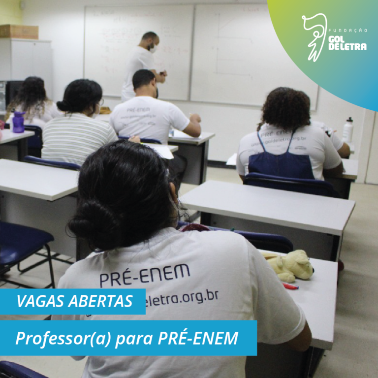 Fundação Gol de Letra busca Professor(a) para Cursinho PRÉ-ENEM